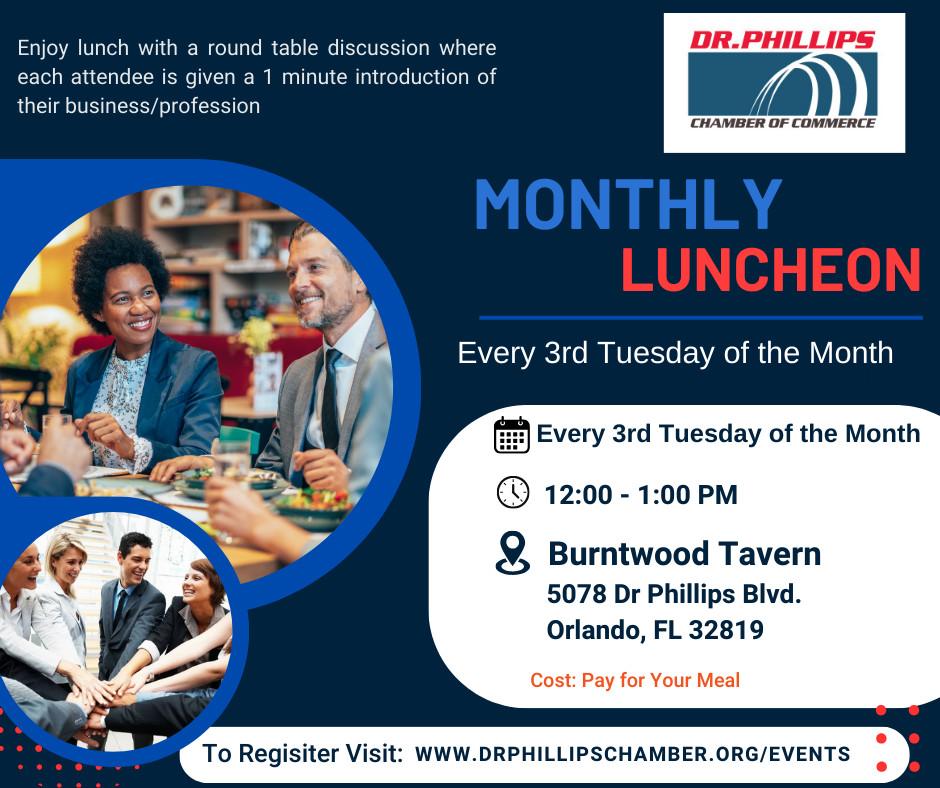 Dr. Phillips Chamber: Monthly Luncheon